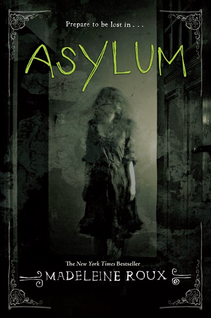 Madeleine Roux/Asylum